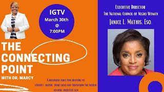 The Connecting Point with NCNW Executive Director Janice L. Mathis, Esq.