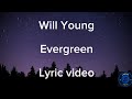 Will Young - Evergreen lyric video