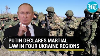 Putin blasts Zelensky, imposes martial law in four annexed Ukraine regions as fighting escalates