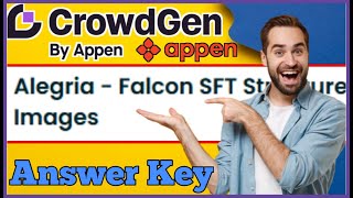 Alegria Project Answer Key 2025 ✅ | Crowdgen by Appen | Fast \u0026 Accurate Solutions #Alegria