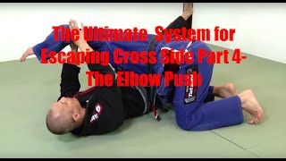 The Ultimate Cross Side Escape System - Part 4