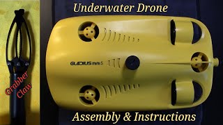 Chasing Gladius Mini S & Grabber Claw B Assembly & Setup | Underwater Drone Instructions