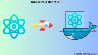 How to Dockerize a React App | Step-by-Step Guide to Docker Deployment