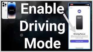 How To Turn On Driving Mode On iPhone