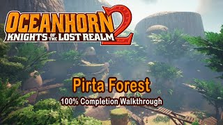 Oceanhorn 2 - The Forest of Pirta - 100% Completion Walkthrough (Pirta Uncovered)