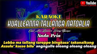 Karaoke Kualleanna Tallanga Natoalia Nada Pria || Cipt. Anci LR \u0026 Dg. Ngampi || Versi Project 17