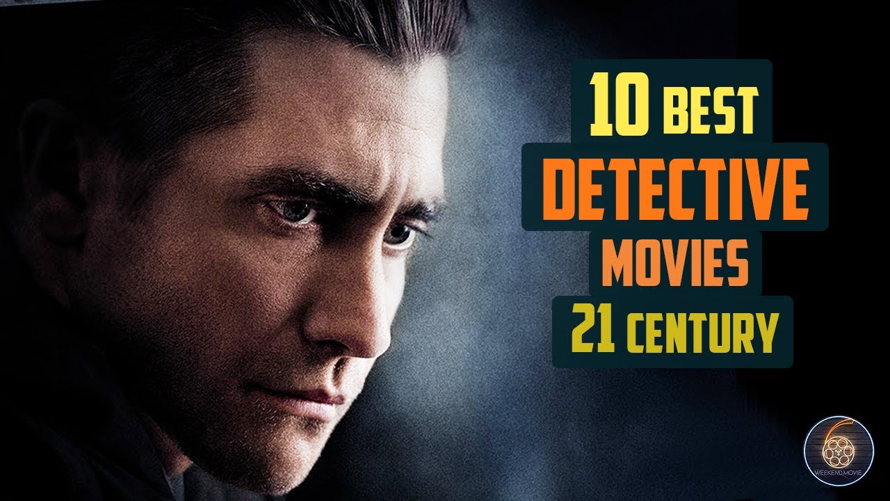 Top 10 Best Detective Movies Of 21 Century - YouTube