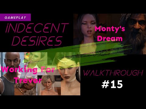 Indecent Desires Gameplay #15 Walkthrough Working for Trevor/Monty's Dream (Ruby)