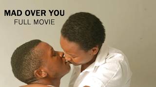 MAD OVER YOU (FULL MOVIE) 1 HOUR