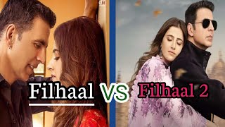 Fillhaal vs Filhaal2 song  2021