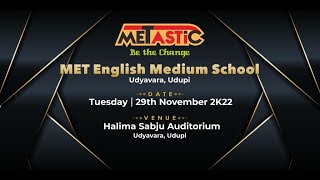 M.E.T Eng Med School Udyavavar || ANNUAL DAY CELEBRATION || 29-11-2K22