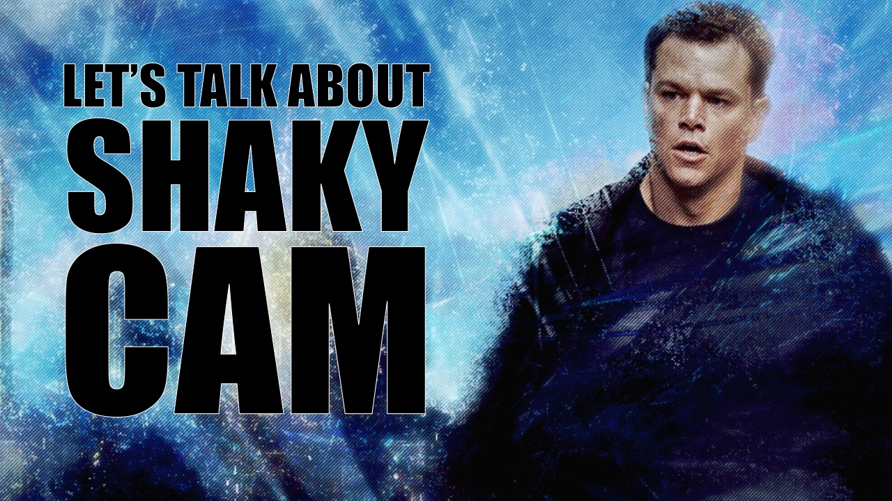 Let S Talk About Shaky Cam Youtube