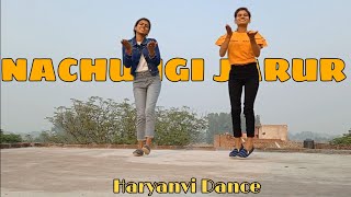 Nachungi Jaroor | Ruchika Jangid | Kay D | Dance Video | New Song 2020