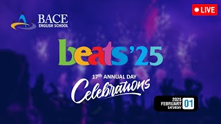 Beats'25 | BACE English School | 17th Annual Day Celebration | Vazhakkad