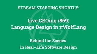 Live CEOing Ep 869: Language Design in Wolfram Language [Development Priorities]