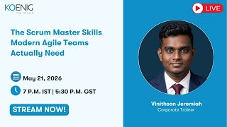 The Scrum Master Skills Modern Agile Teams Actually Need