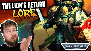 Lion El'jonson's Return EXPLAINED. | Warhammer 40K Lore