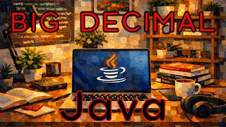 Java 29 - BigDecimal