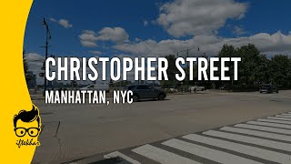 Walking on Christopher Street in Manhattan, NYC