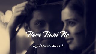 Nene Nani Ne Lofi [ Slowed + Reverb ] || Eega || @CherryMusicZone