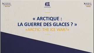 Arctique : la guerre des glaces