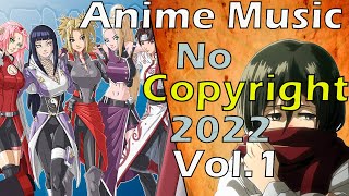 Música Anime Sin Copyright 2022 - Parte 1