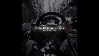 Takeover - Ap Dhillon ( Slowly Vibes )