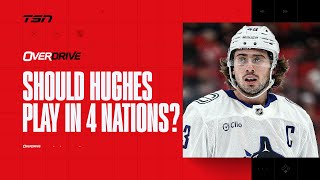 Should Quinn Hughes play in 4 Nations Face-Off? | OverDrive Hour 1 | 02-05-25