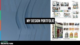 My University Entry Portfolio for Architecture School