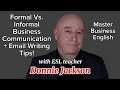 Master Business Communication: Formal vs. Informal + Email Writing Tips