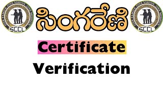 Singareni Certificate Verification | Important Instructions |  detailed information..