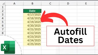 How to Autofill Dates in Excel (Quick and Easy)