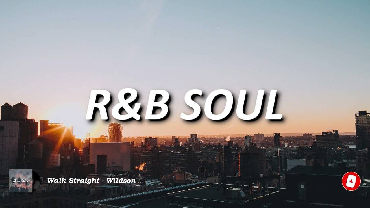 R&B Soul Mix 🍀 - Sunday Mood With Best Of Rnb Soul Music | Relaxing ...