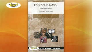 Fanfare Prelude - Concert Band - Kouwenhoven - Tierolff