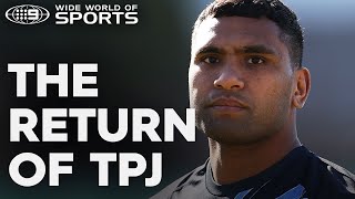 TPJ nearing NRL return - but NOT with the Broncos