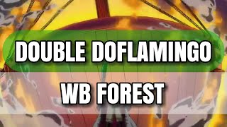 0 Stamina Whitebeard Forest VS Double Doffy [OPTC] | Jacxus