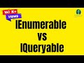 IEnumerable vs IQueryable C# | C# Interview Questions | Csharp Interview  Questions and Answers