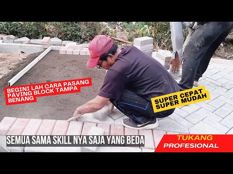 Begini Lah Cara Nya Pasang Paving Block Yang Baik Dan Benar Super Mudah ...