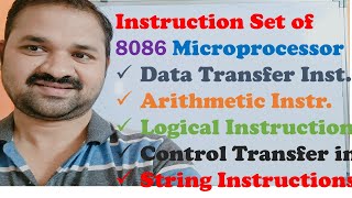 Instruction Set of 8086 Microprocessor || Arithmetic || Logical || Data Transfer || Control Transfer