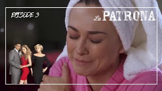 LA PATRONA EPISODE 3 en français | HD