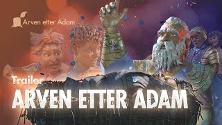 Arven etter Adam. 📽🎞🎬 Trailer