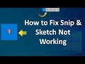 How to Fix Snip & Sketch Not Working Problem in Windows 10