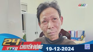 24h Chuyển động 19-12-2024 | Tin tức hôm nay | TayNinhTVEnt