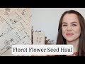 Growing Cut Flowers from Floret Flower Farm | Seed Haul for 2021 Part 2 // Growing Home & Garden