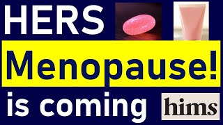 Hims and Hers: Menopause Treatment is coming! Why This Could Be Bigger Than GLP-1s