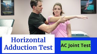 Horizontal Adduction Test (AC joint test)