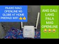 PAANO MAG OPENLINE GLOBE AT HOME PREPAID WIFI GAMIT ANG CELLPHONE Bob Tv vlog