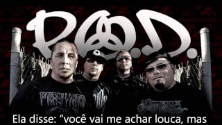 P.O.D. - Here We Go (legendado)