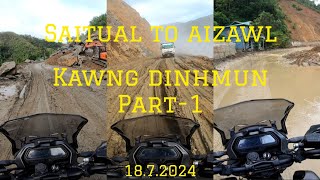 Saitual to Aizawl kawng dinhmun Part 1