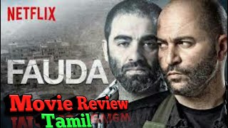 Fauda - Netflix Original Movie Review In Tamil | Fauda review | Netflix |AIM Tamizha